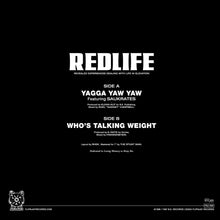 Load image into Gallery viewer, (FNJ-036) Redlife “Yagga Yaw Yaw" b/w “Who’s Talking Weight"