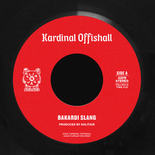 Load image into Gallery viewer, (FNJ-004) Kardinal Offishall “BaKardi Slang” b/w “Ol’ Time Killin’”
