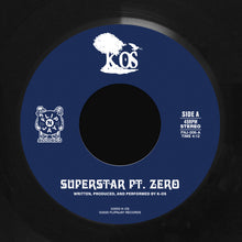 Load image into Gallery viewer, (FNJ-006) k-os “Superstar Pt. Zero” b/w "Supernovas"