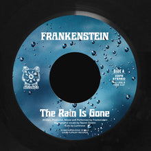 Load image into Gallery viewer, (FNJ-008) Frankenstein “The Rain Is Gone” b/w "All Hands"
