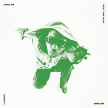 Load image into Gallery viewer, (FNJ-009) Choclair “Twenty One Years” b/w "Flagrant"