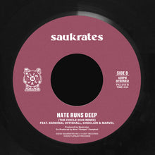 Load image into Gallery viewer, (FNJ-010) Saukrates “Hate Runs Deep” b/w “Hate Runs Deep (The Circle Remix)”