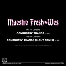 Load image into Gallery viewer, (FNJ-027) Maestro Fresh-Wes "Conductin' Thangs" b/w “Conductin’ Thangs (K-Cut Remix)”