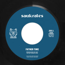 Load image into Gallery viewer, (FNJ-003) Saukrates “Father Time” b/w "Father Time (2018 Remix feat. Shad & Pharoahe Monch)"