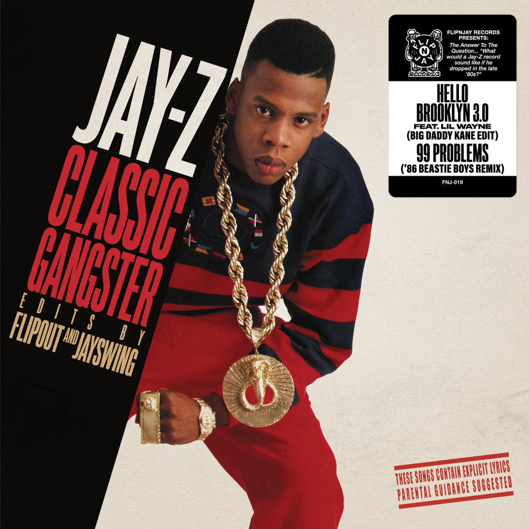 (FNJ-019) Jay-Z Classic Gangster Edits: “Hello Brooklyn 3.0 (Big Daddy Kane Edit)” & “99 Problems (’86 Beastie RMX)