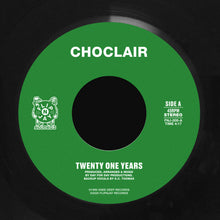 Load image into Gallery viewer, (FNJ-009) Choclair “Twenty One Years”
