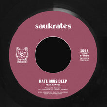 Load image into Gallery viewer, (FNJ-010) Saukrates “Hate Runs Deep”
